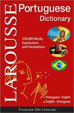 Larousse portuguese dictionary